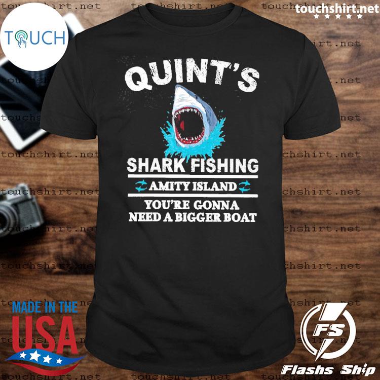 Quint's Shark Fishing Amity Island You're Gonna Need A Bigger Boat