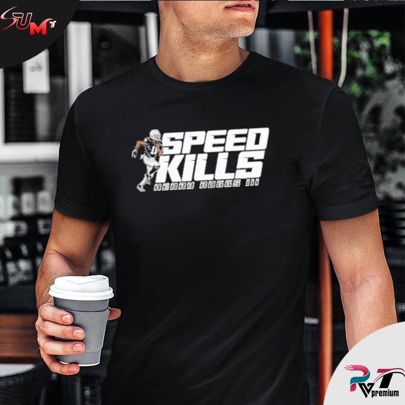 Henry Ruggs III Speed Kills Tee Shirt, hoodie, longsleeve tee, sweater